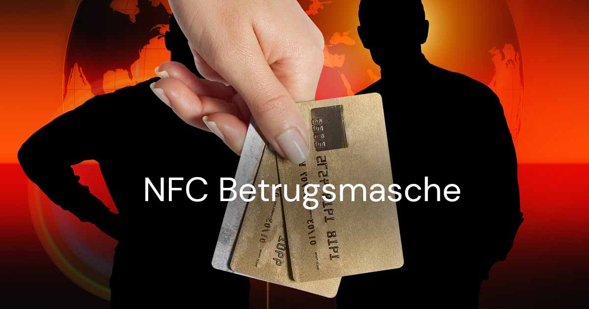 NFC Betrugsmasche